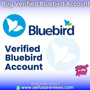 buy verified bluebird accounts