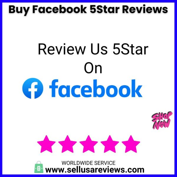 buy facebook 5star reviews