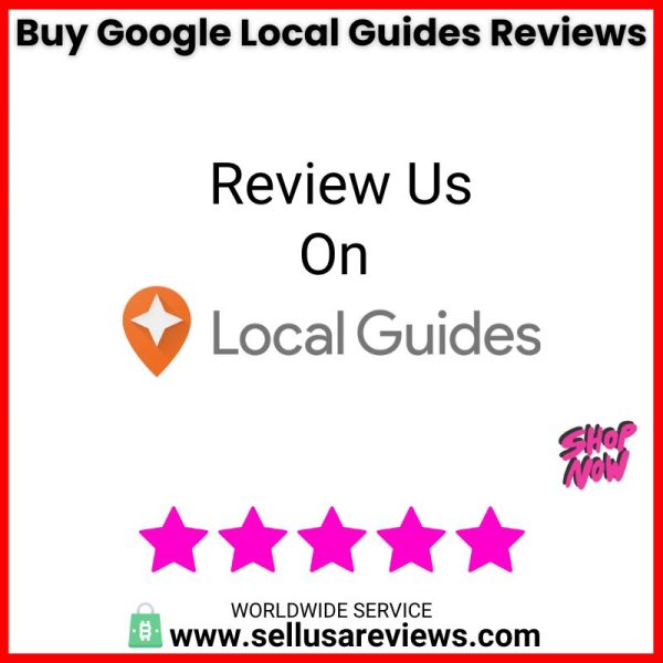 buy google local guides reviews