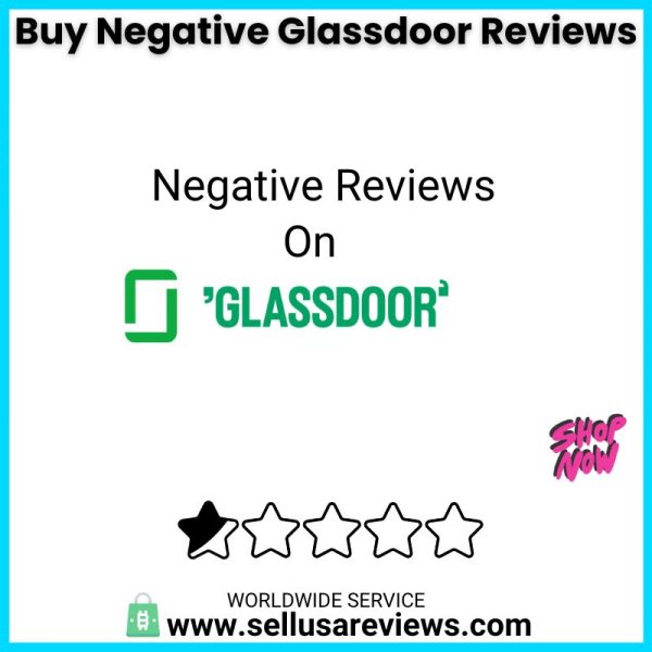 buy negative glassdoor reviews